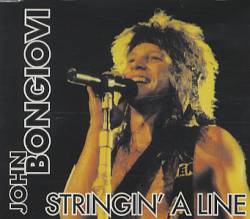 Jon Bon Jovi : Stringin' a Line